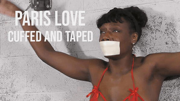 Cuffed and Taped In Bra and Panties (starring Paris Love)