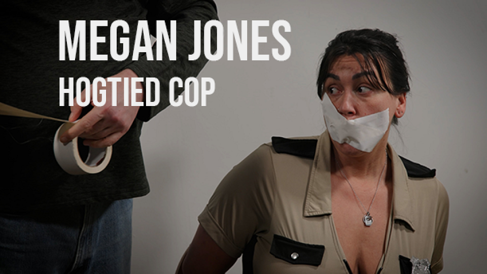 Megan Jones: Hogtied Cop