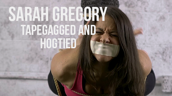 Sarah Gregory Tape Gagged and Hogtied