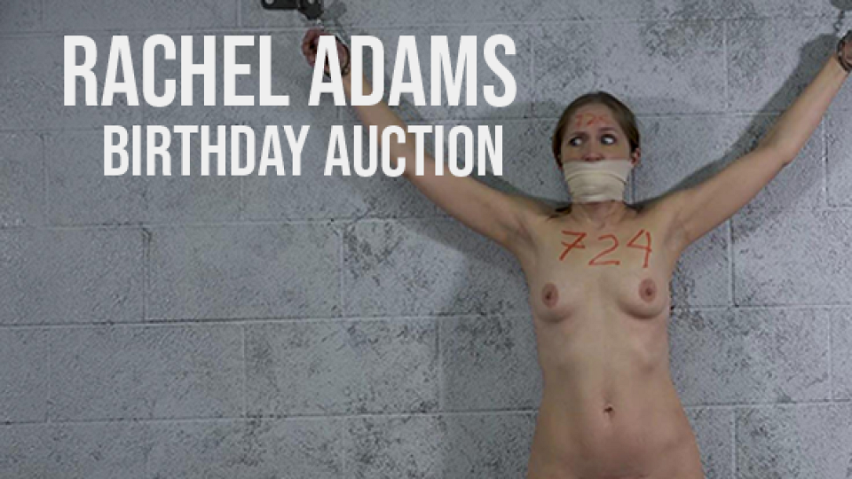 Rachel Adams Birthday Bondage Slave Auction