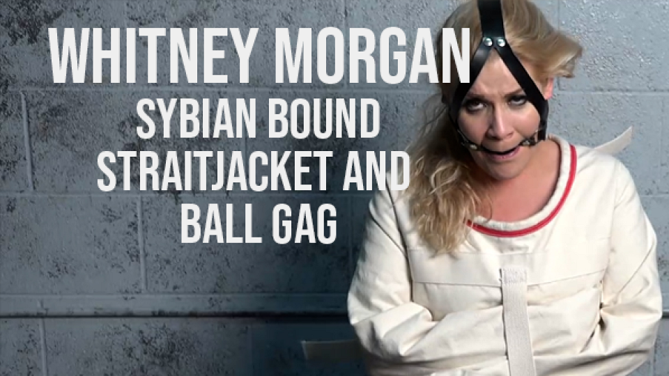Whitney Morgan Sybian Bound Straitjacket and Ball Gag